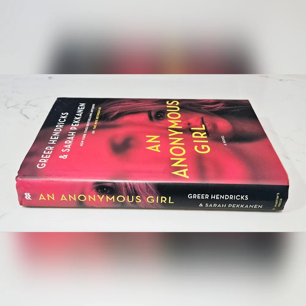 BOGO An Anonymous Girl: A Novel Greer Hendricks Hardcover Book